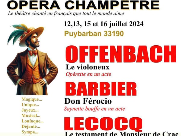 Opéra champêtre à Puybarban