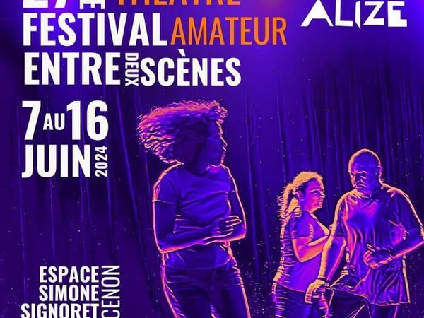 Festival Entre Deux Scènes du Théâtre Alizé