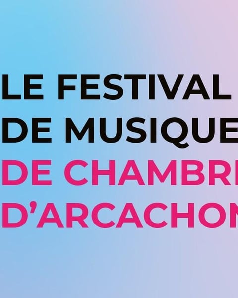 Festival de Musique de Chambre Arcachon
