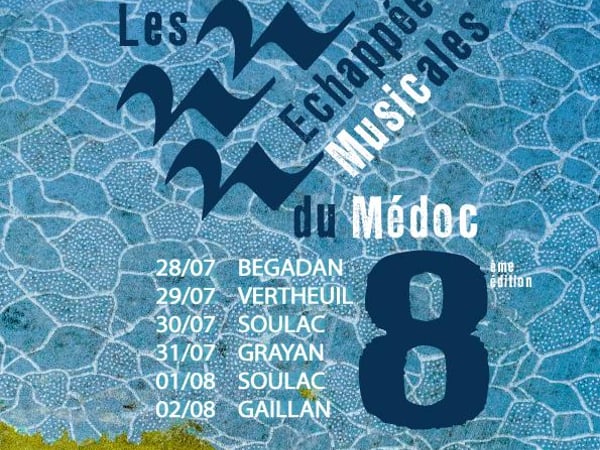 Festival Les Echappées Musicales du Médoc 2027
