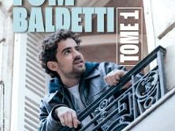 Tom Baldetti, Tome 1