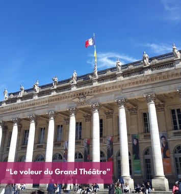 Jeu de piste: "Le voleur du Grand Théâtre"