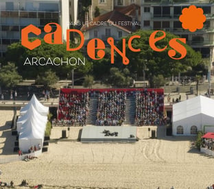 Cadence Arcachon Festival