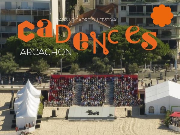 Cadence Arcachon Festival