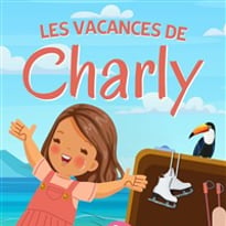 Les vacances de Charly