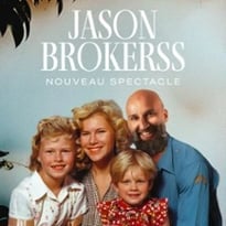 Jason Brokerss, Grands Garçons