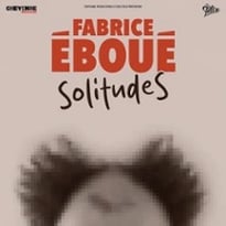 SolitudeS, par Fabrice Éboué