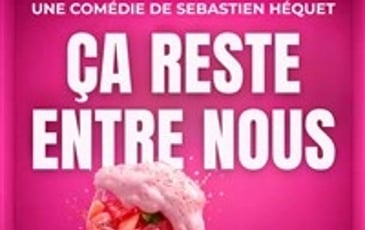 Ça reste entre nous !
