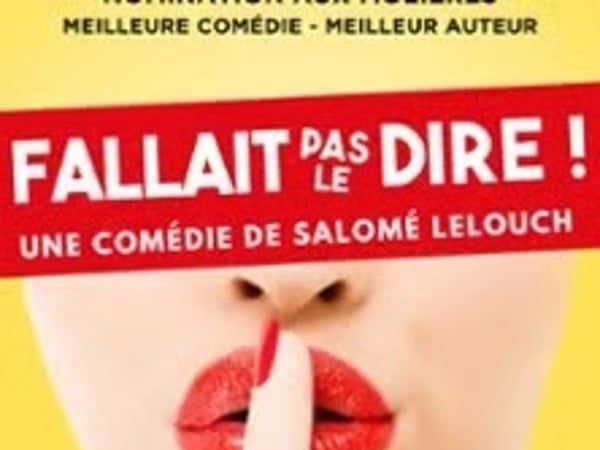 Fallait pas le dire !