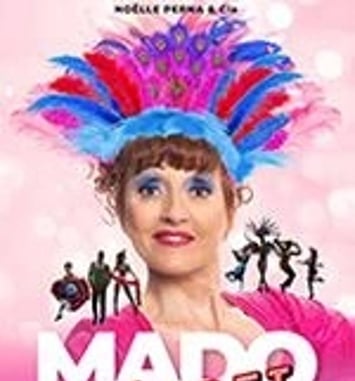 Mado Fait Son Cabaret