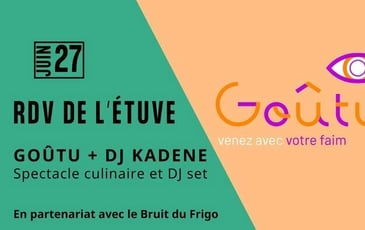 Rdv de l'Étuve, Spectacle culinaire et DJ set
