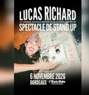 Lucas Richard : Spectacle de stand-up