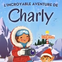 L'incroyable Aventure de Charly