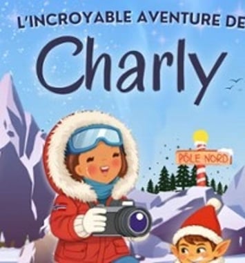 L'incroyable Aventure de Charly