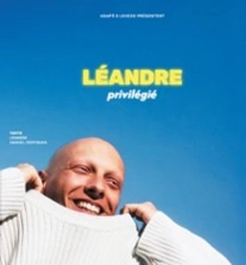 Léandre : Privilégié