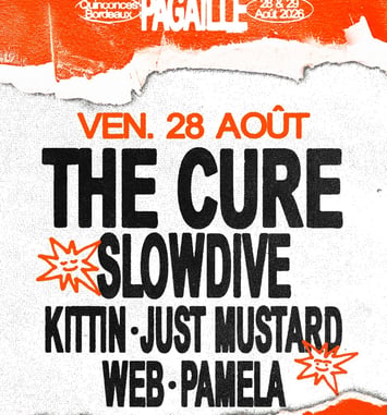 The Cure, Slowdive, Kittin