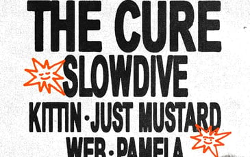The Cure, Slowdive, Kittin
