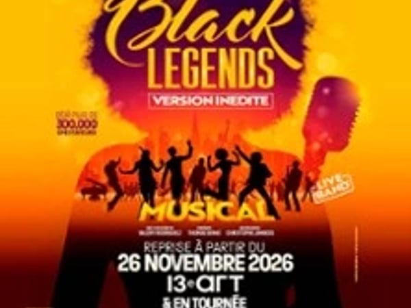 Black Legends, le Musical