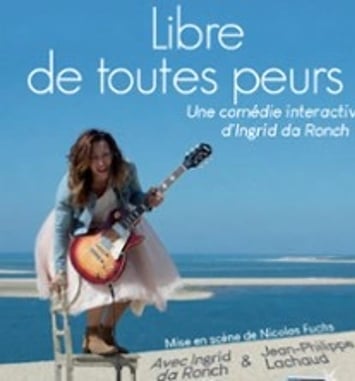 Libre de Toutes Peurs !