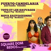 Puerto Candelaria + Toto et les Sauvages + Nova Sauvageonne