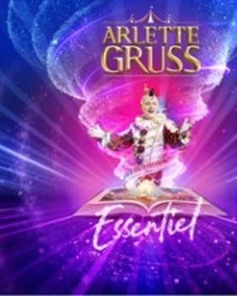 Cirque Arlette Gruss Essentiel