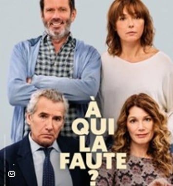 À Qui la Faute