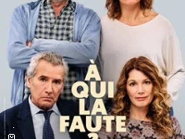 À Qui la Faute