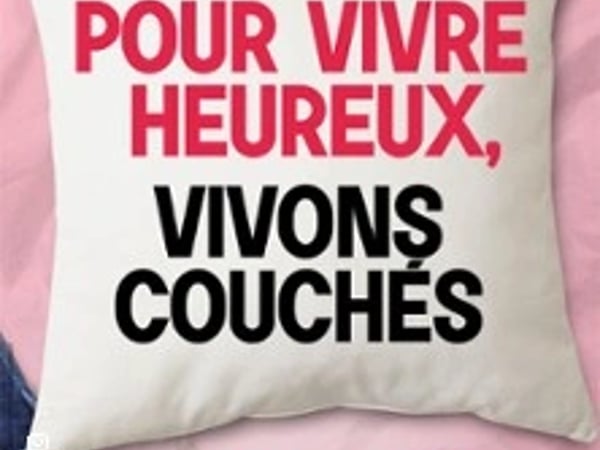 Pour vivre heureux, vivons couchés
