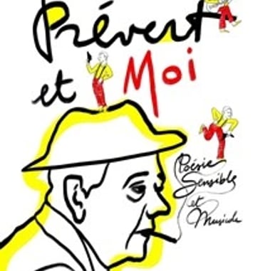 Prévert et Moi