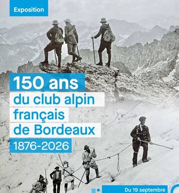 « 150 ans du Club alpin de Bordeaux. 1876-2026 »