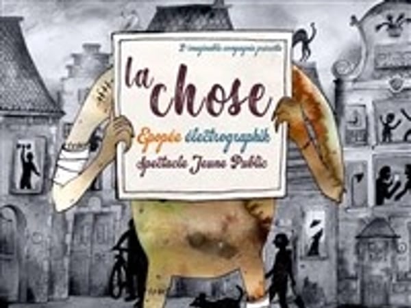 La Chose : Epopée électrographik