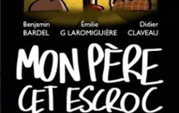 Mon Père Cet Escroc