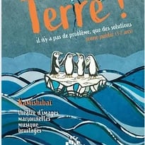 Spectacle de la Compagnie Les Lubies : Terre !