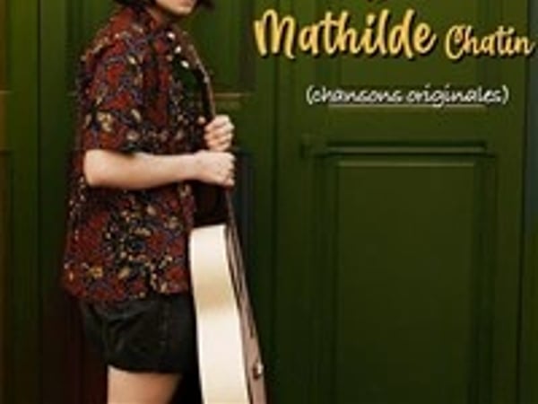 Le fabuleux destin de Mathilde Chatin