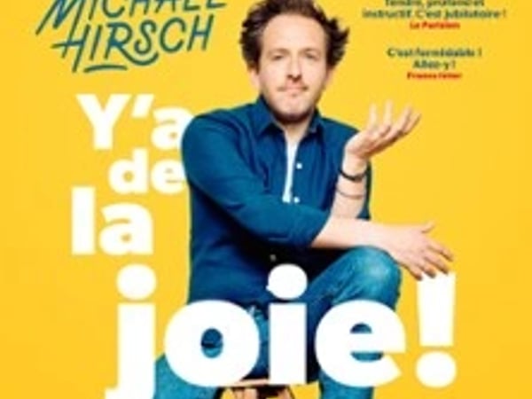 Michaël Hirsch, Y'a de la Joie !