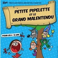 Petite Pipelette et le Grand Malentendu