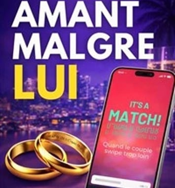 Amant malgré lui