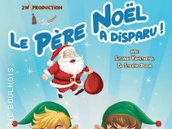 Le Père Noël a Disparu