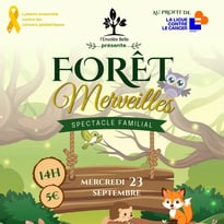 L'Envolée Belle présente "La Forêt Merveilles"