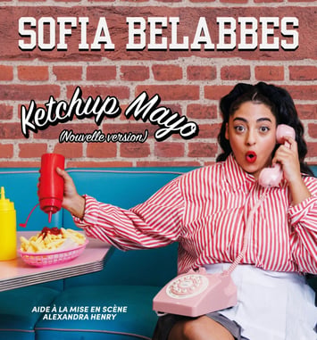 Sofia Belabbes – Ketchup Mayo