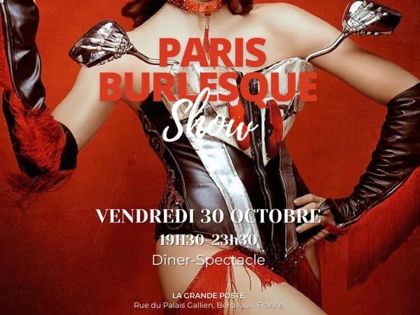Cabaret, Paris Burlesque Show à Bordeaux