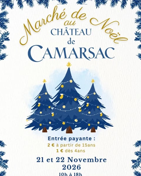 18ème Marché de Noël du Château de Camarsac