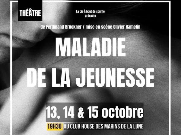 Maladie de la jeunesse Aux Chantiers de la Garonne