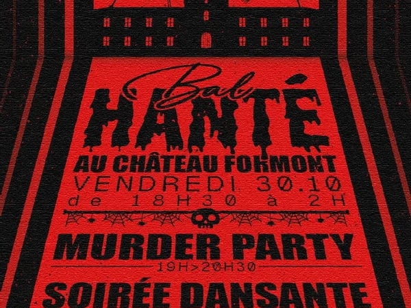 Bal Hanté au château Formont