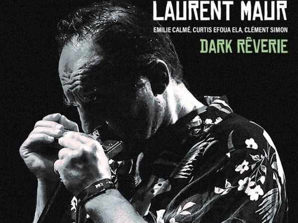 Laurent Maur Soundscape Quartet : Dark Rêverie