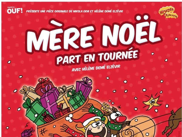 Mère Noël part en tournée