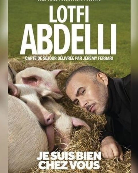 Lotfi Abdelli dans Je suis bien chez vous