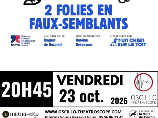 2 Folies en faux-semblants