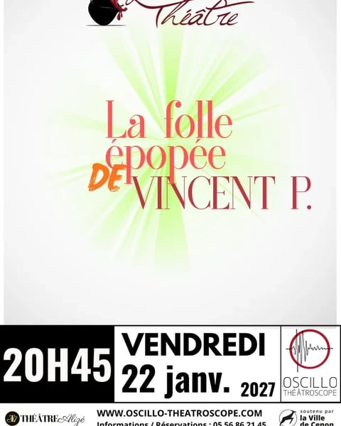 La folle épopée de Vincent P.