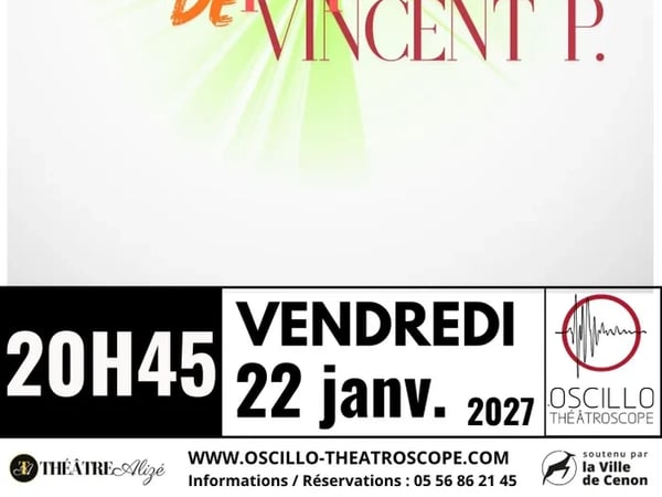 La folle épopée de Vincent P.